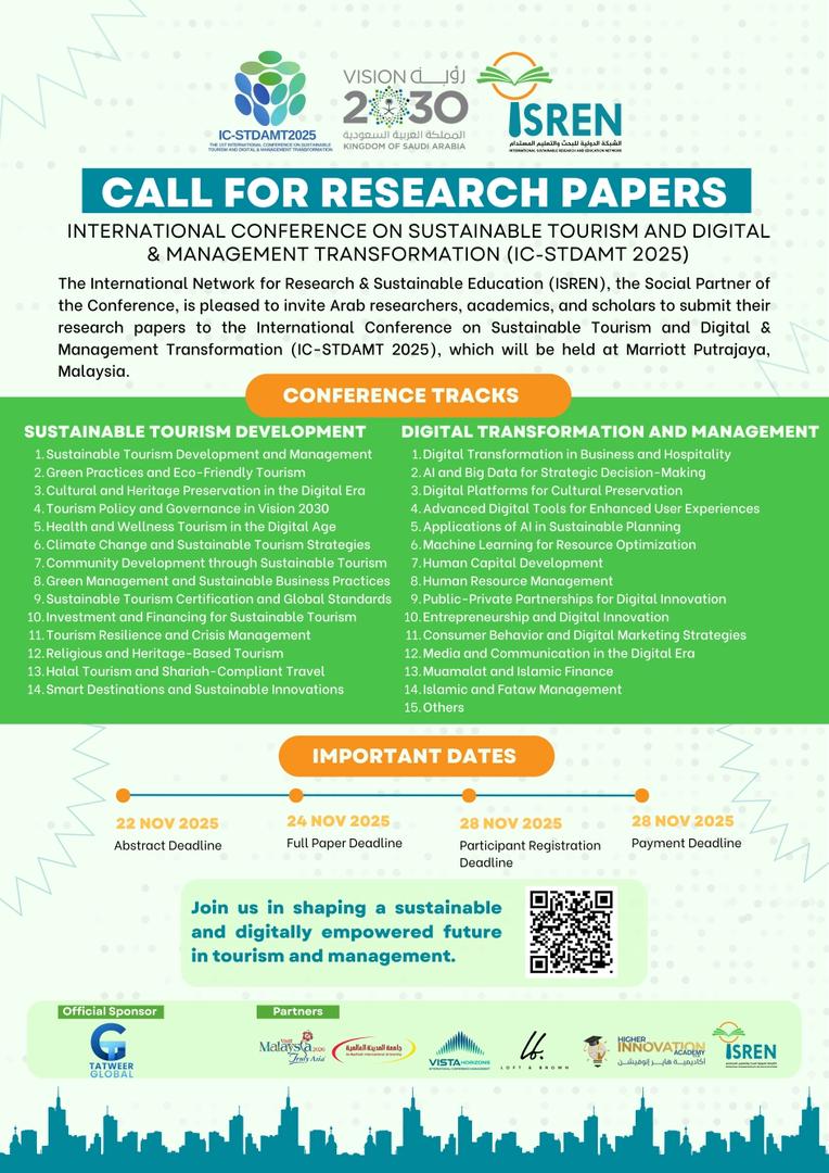 دعوة للباحثين والمهتمين! المؤتمر الدولي للسياحة المستدامة والتحول الرقمي والإداري (IC-STDAMT 2025)